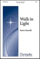 Walk in Light SAB choral sheet music cover